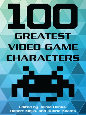 cover image of 100 Greatest Video Game Characters